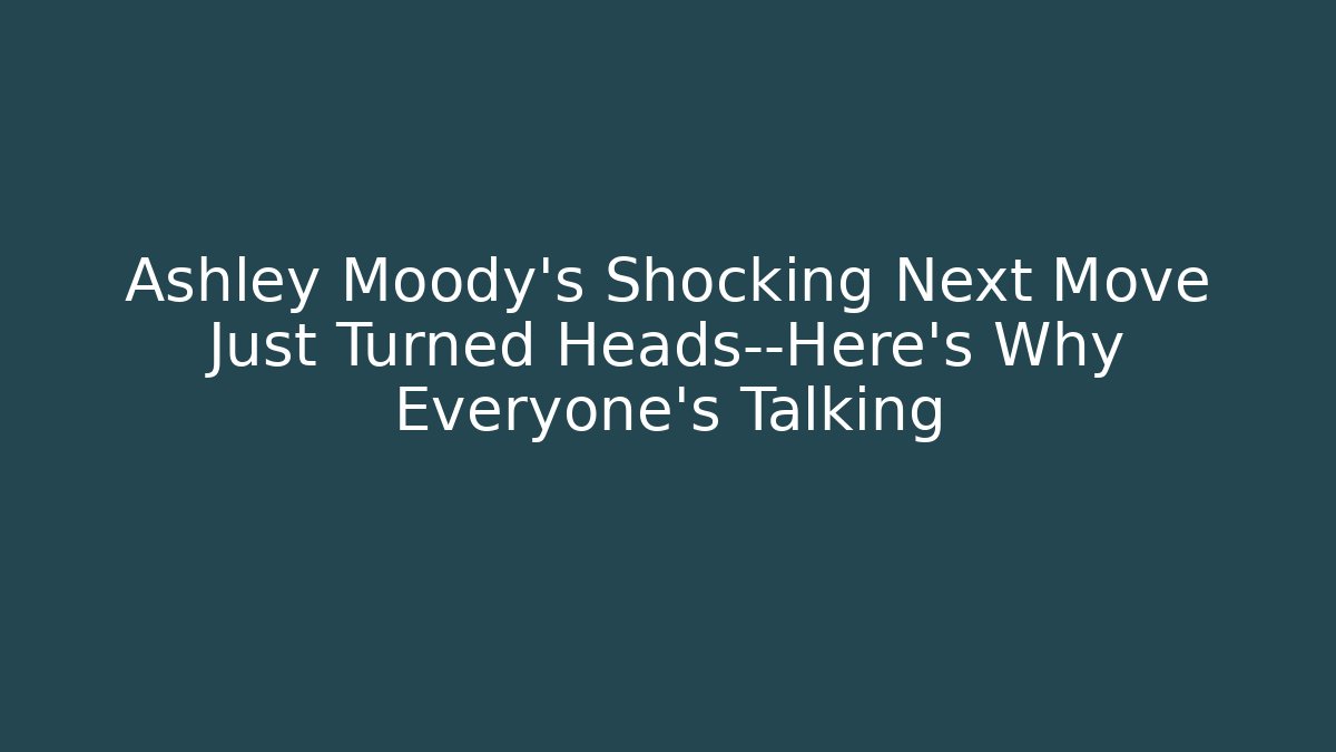 Ashley Moody’s Shocking Next Move Just Turned Heads—Here’s Why Everyone’s Talking